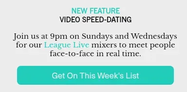 League Video Dating