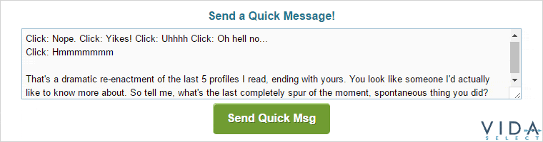 Funny first message to send on a dating site like Match or POF