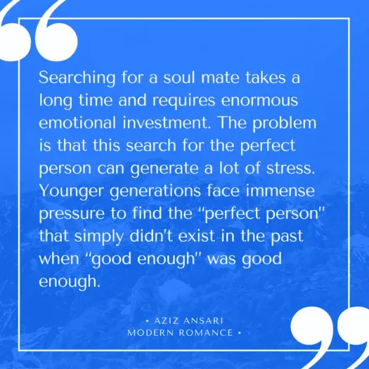 Aziz Ansari quote about finding your soulmate